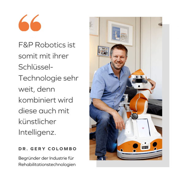 Gery Colombo Quote about F&P Robotics